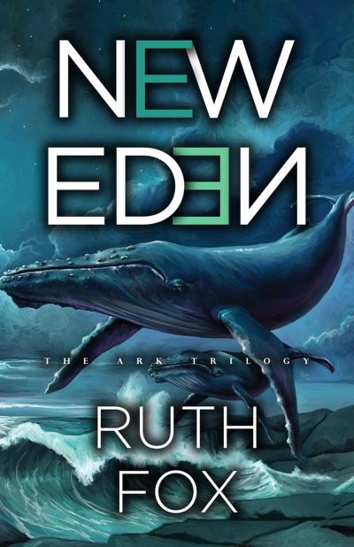 Cover for Ruth Fox · New Eden (Hardcover Book) (2023)