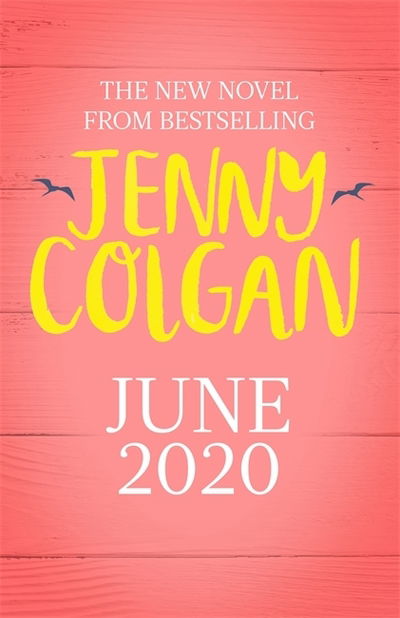 Cover for Jenny Colgan · Five Hundred Miles From You: From the bestselling author of feel-good romance - Kirrinfief (Hardcover Book) (2020)