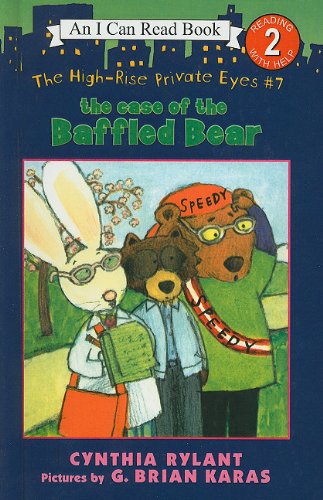 Cover for Cynthia Rylant · The Case of the Baffled Bear (High-rise Private Eyes (Prebound)) (Hardcover Book) (2006)