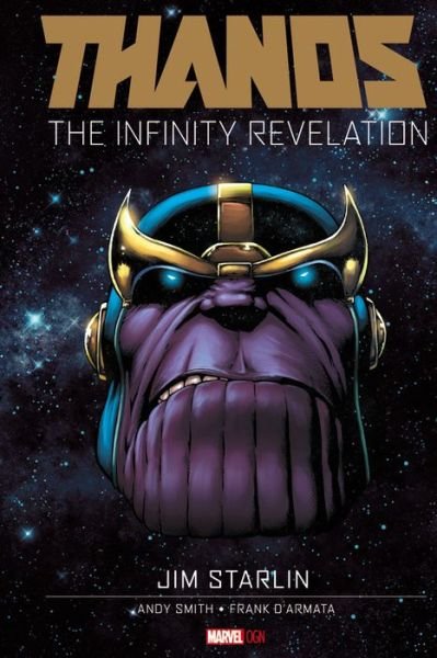 Cover for Jim Starlin · Thanos: The Infinity Revelation (Innbunden bok) (2014)