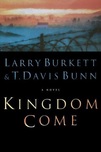 Cover for T. Davis Bunn · Kingdom Come: a Novel (Paperback Book) (2001)