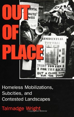 Cover for Talmadge Wright · Out of Place: Homeless Mobilizations, Subcities, and Contested Landscapes (Paperback Book) (1997)