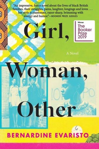 Cover for Bernardine Evaristo · Girl, Woman, Other A Novel (Inbunden Bok) (2019)