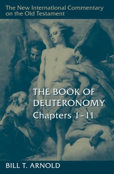 Cover for Bill T Arnold · Book of Deuteronomy, Chapters 1-11 (Hardcover Book) (2022)