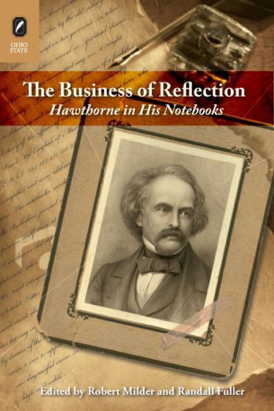 Cover for Nathaniel Hawthorne · The business of reflection (Book) (2009)