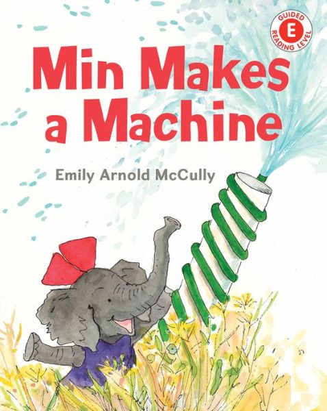 Min Makes a Machine - I Like to Read - Emily Arnold McCully - Books - Holiday House Inc - 9780823439706 - July 17, 2018