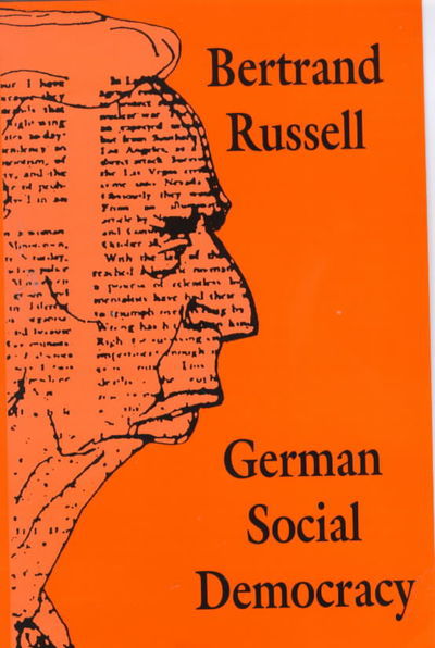 Cover for Bertrand Russell · German Social Democracy (Hardcover Book) [New edition] (2000)