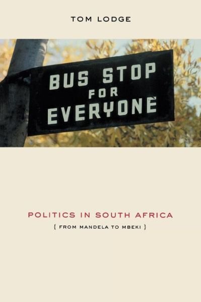 Cover for Tom Lodge · Politics in South Africa: From Mandela to Mbeki (Pocketbok) (2003)