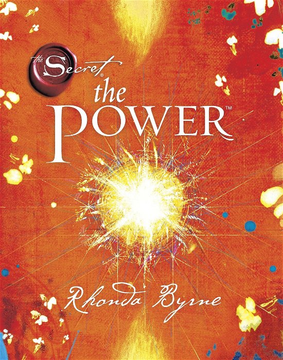 Cover for Rhonda Byrne · The Power (Gebundenes Buch) [Hardback] (2010)