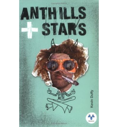 Cover for Kevin Duffy · Anthills and Stars (Paperback Book) (2006)