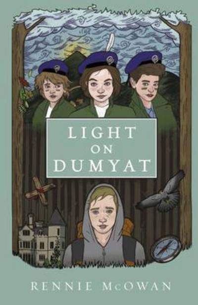 Light on Dumyat - The Clan Series - Rennie McOwan - Książki - Rowan Tree Publishing - 9780956230706 - 3 listopada 2016