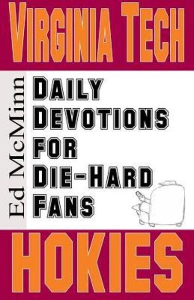 Cover for Ed McMinn · Daily Devotions for Die-Hard Fans Virginia Tech Hokies (Paperback Book) (2022)