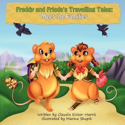 Claudia Eicker-Harris · Freddy & Frieda's Travelling Tales (Paperback Book) (2012)