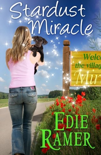 Cover for Edie Ramer · Stardust Miracle: a Miracle Interrupted Novel (Volume 2) (Paperback Book) (2012)