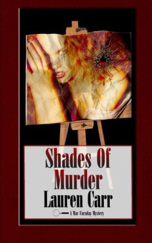 Cover for Lauren Carr · Shades of Murder: a Mac Faraday Mystery (Paperback Book) (2012)