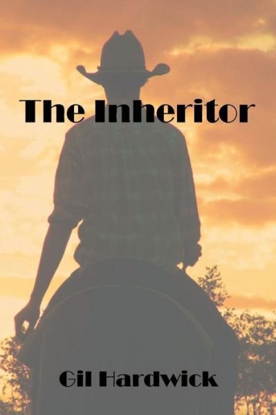 Cover for Gil Hardwick · The Inheritor (Pocketbok) (2012)