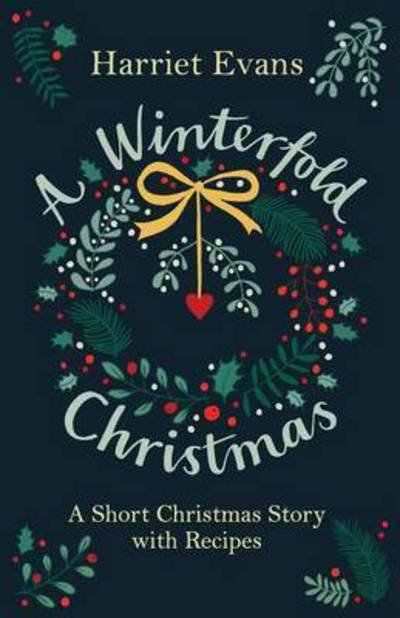 Cover for Harriet Evans · A Winterfold Christmas (Pocketbok) (2015)