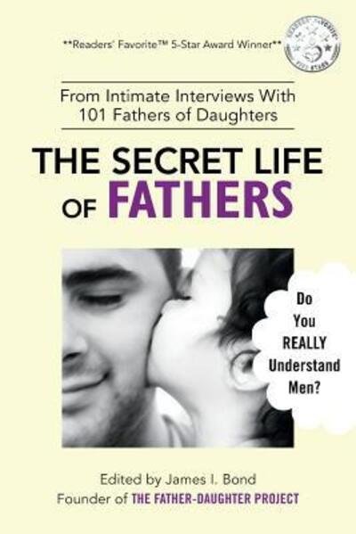 Cover for The Father-daughter Project · The Secret Life of Fathers (Paperback Book) (2017)