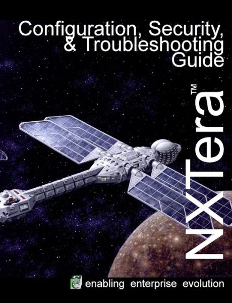 Cover for Kevin Barnes · NXTera Configuration, Security &amp; Troubleshooting (Paperback Book) (2021)