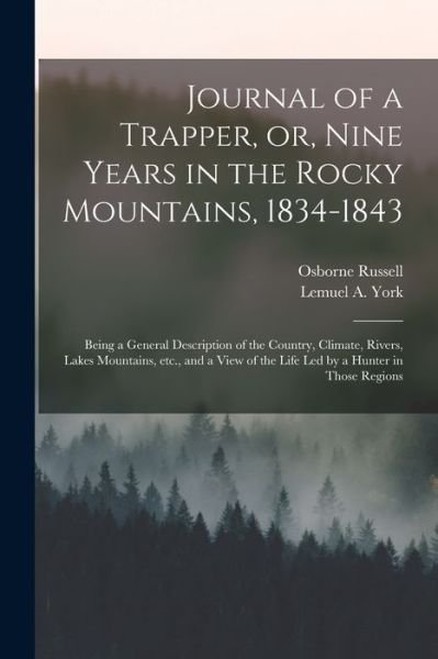 Cover for Osborne 1814-1892 Russell · Journal of a Trapper, or, Nine Years in the Rocky Mountains, 1834-1843 (Pocketbok) (2021)