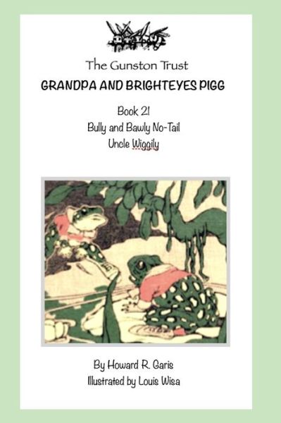 Grandpa and Brighteyes Pigg - Howard R Garis - Books - INDEPENDENTLY PUBLISHED - 9781092124706 - March 30, 2019