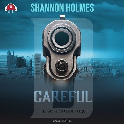 Cover for Shannon Holmes · B-Careful (CD) (2021)