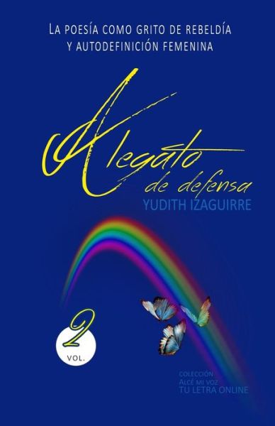 Alegato de defensa - Yudith Izaguirre - Books - Independently Published - 9781096142706 - May 9, 2019