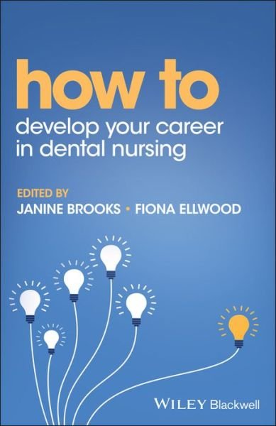 Cover for Brooks · How to Develop Your Career in Dental Nursing - How To (Dentistry) (Paperback Bog) (2023)