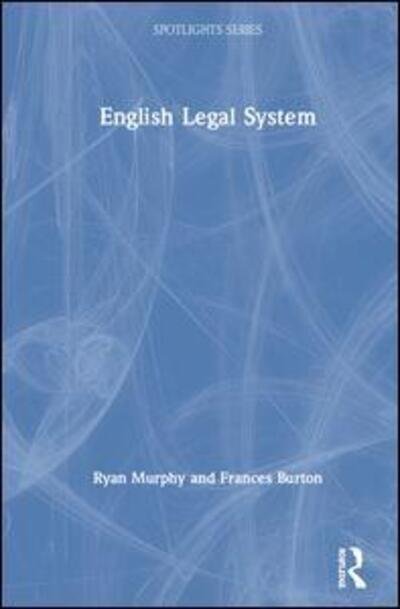 Cover for Ryan Murphy · English Legal System - Spotlights (Hardcover bog) (2020)