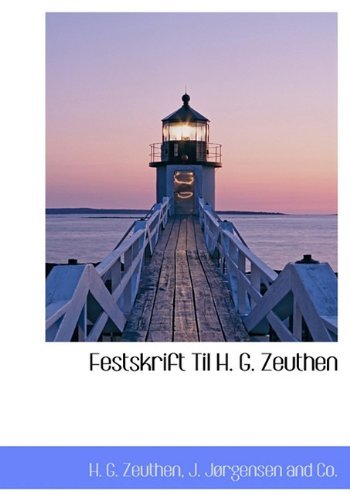 Cover for H. G. Zeuthen · Festskrift til H. G. Zeuthen (Hardcover bog) [Danish edition] (2010)