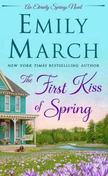 The First Kiss of Spring - Emily March - Książki - St Martin's Press - 9781250131706 - 27 lutego 2018