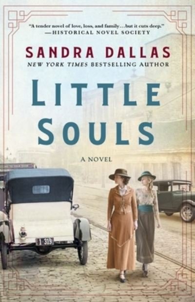 Sandra Dallas · Little Souls: A Novel (Pocketbok) (2023)