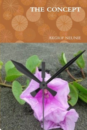 Cover for Akgrif Neunie · The Concept (Pocketbok) (2014)