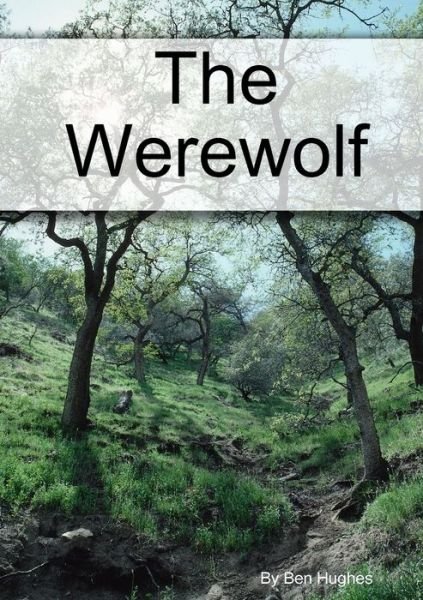 Cover for Ben Hughes · Werewolf (Book) (2015)