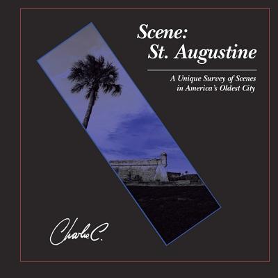 Cover for Author Charlie Cawley · Scene: St. Augustine (Paperback Book) (2015)