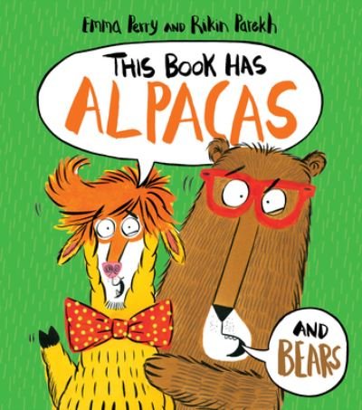 Cover for Emma Perry · This Book Has Alpacas and Bears (Paperback Bog) (2021)