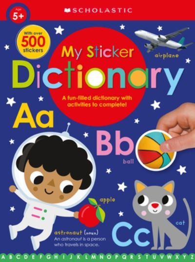 Cover for Scholastic · My Sticker Dictionary: Scholastic Early Learners (Sticker Book) - Scholastic Early Learners (Taschenbuch) (2020)