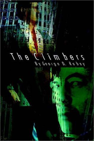 Cover for George D. Robey · The Climbers (Hardcover Book) (2002)