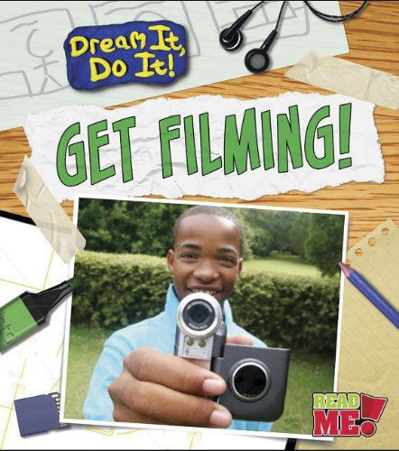 Cover for Mary Colson · Get Filming! (Dream It, Do It!) (Paperback Book) (2014)