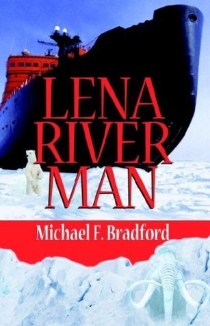 Cover for Michael F. Bradford · Lena River Man (Gebundenes Buch) (2003)