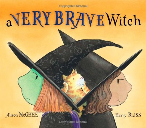 Cover for Alison Mcghee · A Very Brave Witch (Paula Wiseman Books) (Hardcover bog) [Reprint edition] (2009)