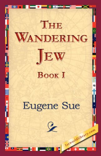 Cover for Eugene Sue · The Wandering Jew, Book I (Hardcover Book) (2006)