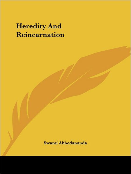 Cover for Swami Abhedananda · Heredity and Reincarnation (Paperback Bog) (2005)