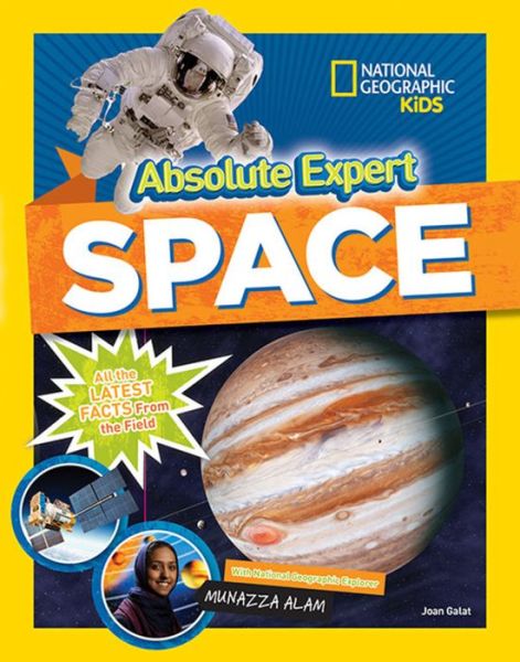 Cover for Joan Marie Galat · Absolute Expert: Space: All the Latest Facts from the Field (Hardcover Book) (2020)