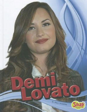 Cover for Mary Meinking · Demi Lovato (Star Biographies) (Hardcover Book) (2012)