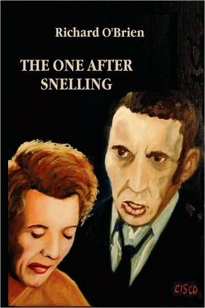 Cover for Richard O'brien · The One After Snelling (Taschenbuch) (2007)