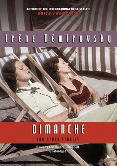 Cover for Irene Nemirovsky · Dimanche and Other Stories (CD) (2010)