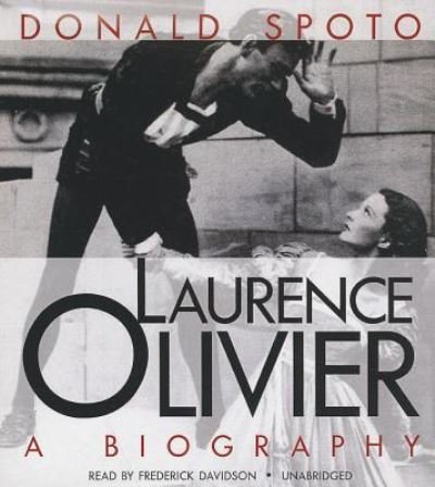 Cover for Donald Spoto · Laurence Olivier (CD) (2013)