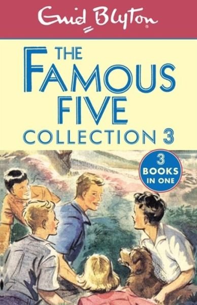 Cover for Enid Blyton · The Famous Five Collection 3: Books 7-9 - Famous Five: Gift Books and Collections (Paperback Bog) (2016)