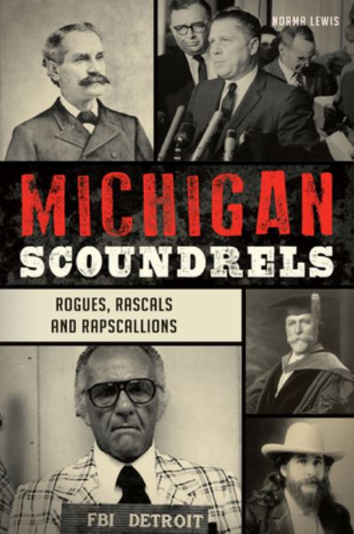 Cover for Norma Lewis · Michigan Scoundrels (Bok) (2023)